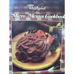 Vtg Whirpool Micro Menus 1986 cookbook hardbound, Very Nice